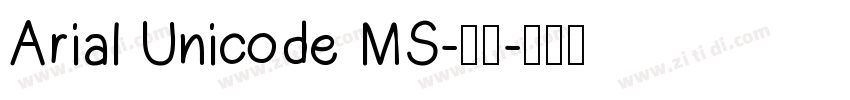 Arial Unicode MS-普通字体转换